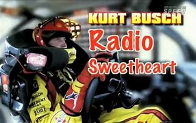 Image result for Kurt Busch Radio Sweetheart