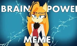Image result for Brain Power Meme Lyrics