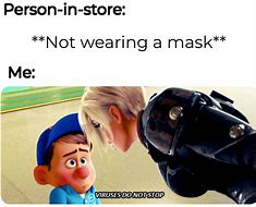 Image result for Mask Over Angry Face Meme