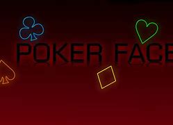 Image result for Poker Face Wallpaper