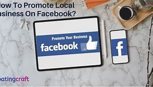 Image result for Facebook Promote Local Business