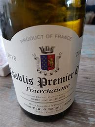 Image result for Jean Paul Benoit Droin Chablis Fourchaume
