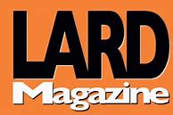 Image result for Lard Magazine 2023