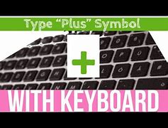 Image result for Plus Sign Keyboard