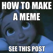 Image result for How to Make an Original Meme