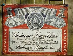 Image result for Old Budweiser Signs