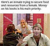Image result for Prison Team Memes