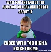 Image result for Auction Meme