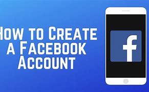 Image result for Open Up a New Facebook Account