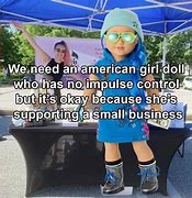 Image result for American Dolls Memes