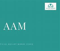 Image result for What Does Aam Stand For