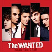 Image result for The Wanted Glad You Came