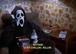 Image result for Scary Movie Just Chillin Killin