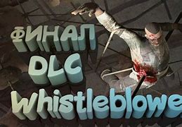 Image result for Whistleblower DLC Game