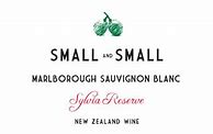 Image result for Small Small Sauvignon Blanc Sylvia Reserve