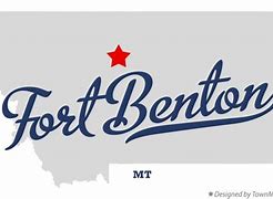 Image result for Fort Benton MT