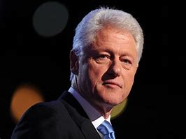 Image result for Bill Clinton