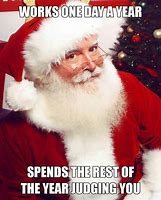 Image result for Funny Christmas Santa Memes