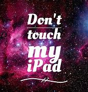 Image result for Don't Touch My Computer