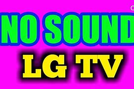 Image result for LG TV Sound No Picture Fix