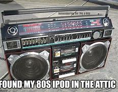 Image result for Boom Box iPod Meme