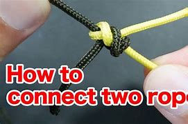 Image result for How to Connect Rope Ends
