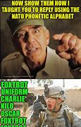 Image result for Military Radio Meme