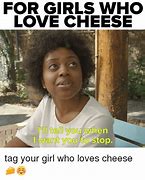 Image result for Crackers Love Cheese Meme