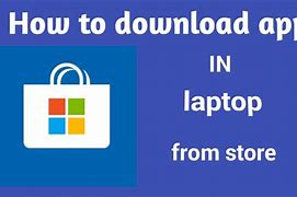 Image result for Microsoft Store App Download Issues