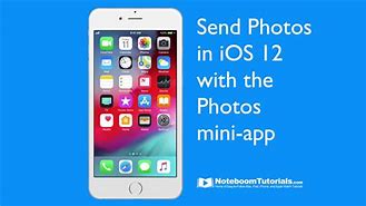 Image result for Send Pictures in iOS 12 for iPhone 5S