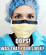 Image result for Fully-Cooked Liver Meme