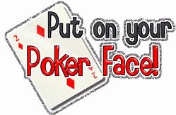 Image result for Put On Your Poker Face Illustrations