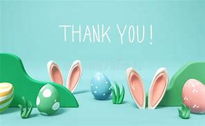 Image result for Thank You for Your Support Easter Bunny