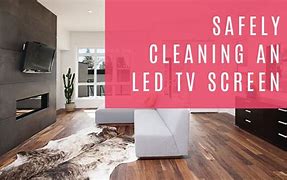 Image result for Clean TV Screen Safely