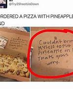 Image result for Pineapple and Pizza Memes