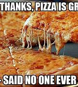 Image result for Pizza Time Meme