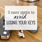 Image result for Keep Calm and Don't Lose My Keys