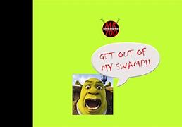 Image result for Shrek Get Out of My Seamp