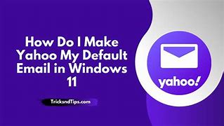 Image result for Make Yahoo! My Homepage Windows 11