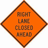 Image result for Right Lane Closer Ahead