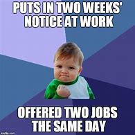 Image result for Old Job Meme