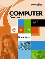 Image result for Computer Concepts and Application Skills N4