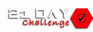Image result for 21 Day Challenge System
