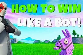 Image result for Your a Bot Fortnite