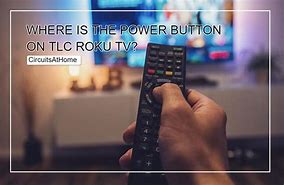 Image result for TCL TV Power Botton