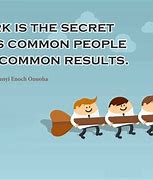 Image result for Positive Work Quotes for Teamwork