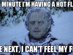Image result for Hot and Cold Meme
