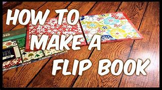 Image result for How Do You Make a Flip Book