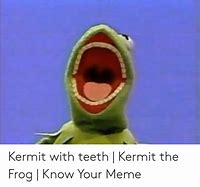 Image result for Kermit the Frog with Teeth