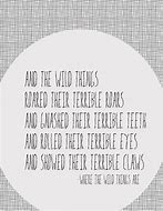 Image result for Where the Wild Things Are Book Quotes
